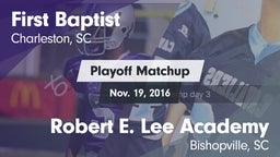 Matchup: First Baptist vs. Robert E. Lee Academy 2016