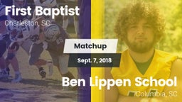 Matchup: First Baptist vs. Ben Lippen School 2018