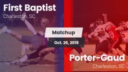 Matchup: First Baptist vs. Porter-Gaud  2018
