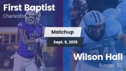 Matchup: First Baptist vs. Wilson Hall  2019