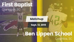 Matchup: First Baptist vs. Ben Lippen School 2019