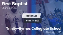 Matchup: First Baptist vs. Trinity-Byrnes Collegiate School 2020