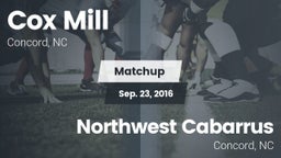 Matchup: Cox Mill vs. Northwest Cabarrus  2016