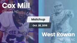 Matchup: Cox Mill vs. West Rowan  2016