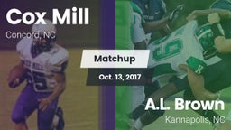 Matchup: Cox Mill vs. A.L. Brown  2017