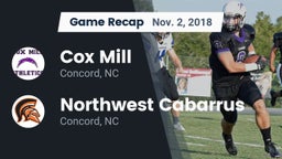 Recap: Cox Mill  vs. Northwest Cabarrus  2018