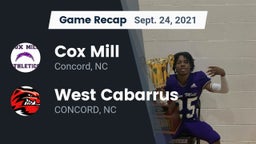 Recap: Cox Mill  vs. West Cabarrus  2021