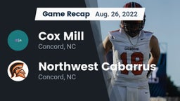Recap: Cox Mill  vs. Northwest Cabarrus  2022