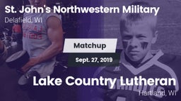 Matchup: St. John's Northwest vs. Lake Country Lutheran  2019