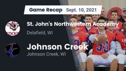 Recap: St. John's Northwestern Academy vs. Johnson Creek  2021