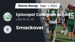 Recap: Episcopal Collegiate School vs. Smackover  2023