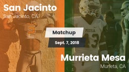 Matchup: San Jacinto High vs. Murrieta Mesa  2018