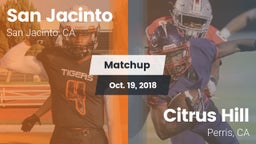 Matchup: San Jacinto High vs. Citrus Hill  2018