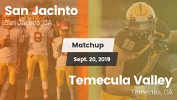 Matchup: San Jacinto High vs. Temecula Valley  2019