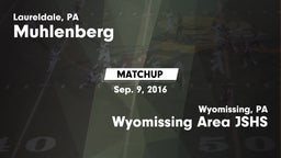 Matchup: Muhlenberg vs. Wyomissing Area JSHS 2016