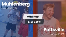 Matchup: Muhlenberg vs. Pottsville  2019
