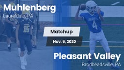 Matchup: Muhlenberg vs. Pleasant Valley  2020