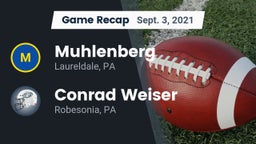 Recap: Muhlenberg  vs. Conrad Weiser  2021