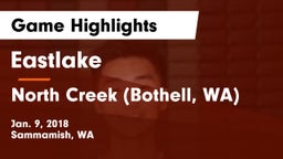 Eastlake  vs North Creek (Bothell, WA) Game Highlights - Jan. 9, 2018