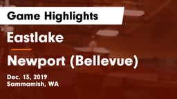 Eastlake  vs Newport  (Bellevue) Game Highlights - Dec. 13, 2019