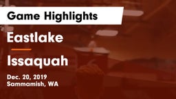 Eastlake  vs Issaquah  Game Highlights - Dec. 20, 2019