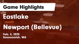 Eastlake  vs Newport  (Bellevue) Game Highlights - Feb. 4, 2020
