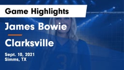 James Bowie  vs Clarksville Game Highlights - Sept. 10, 2021