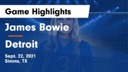 James Bowie  vs Detroit  Game Highlights - Sept. 22, 2021