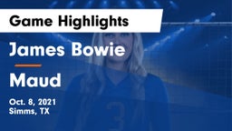 James Bowie  vs Maud Game Highlights - Oct. 8, 2021