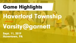 Haverford Township  vs Varsity@garnett Game Highlights - Sept. 11, 2019