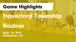 Haverford Township  vs Radnor  Game Highlights - Sept. 18, 2019
