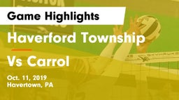 Haverford Township  vs Vs Carrol Game Highlights - Oct. 11, 2019
