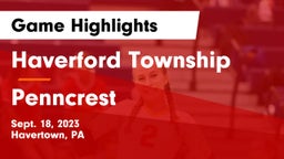 Haverford Township  vs Penncrest  Game Highlights - Sept. 18, 2023