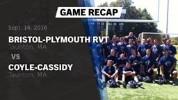 Recap: Bristol-Plymouth RVT  vs. Coyle-Cassidy  2016