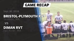 Recap: Bristol-Plymouth RVT  vs. Diman RVT  2016