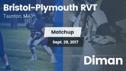 Matchup: Bristol-Plymouth RVT vs. Diman 2017