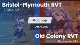 Matchup: Bristol-Plymouth RVT vs. Old Colony RVT  2017