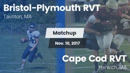 Matchup: Bristol-Plymouth RVT vs. Cape Cod RVT  2017