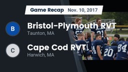 Recap: Bristol-Plymouth RVT  vs. Cape Cod RVT  2017