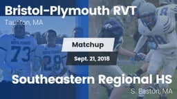 Matchup: Bristol-Plymouth RVT vs. Southeastern Regional HS 2018