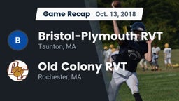 Recap: Bristol-Plymouth RVT  vs. Old Colony RVT  2018