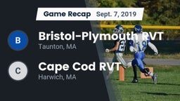 Recap: Bristol-Plymouth RVT  vs. Cape Cod RVT  2019