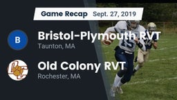 Recap: Bristol-Plymouth RVT  vs. Old Colony RVT  2019