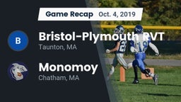 Recap: Bristol-Plymouth RVT  vs. Monomoy  2019