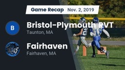 Recap: Bristol-Plymouth RVT  vs. Fairhaven  2019