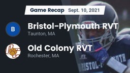 Recap: Bristol-Plymouth RVT  vs. Old Colony RVT  2021