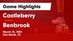Castleberry  vs Benbrook  Game Highlights - March 25, 2024