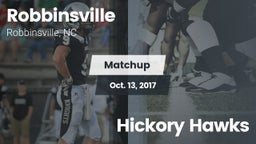 Matchup: Robbinsville vs. Hickory Hawks 2017