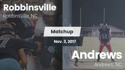 Matchup: Robbinsville vs. Andrews  2017