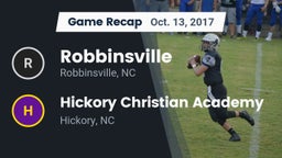 Recap: Robbinsville  vs. Hickory Christian Academy  2017